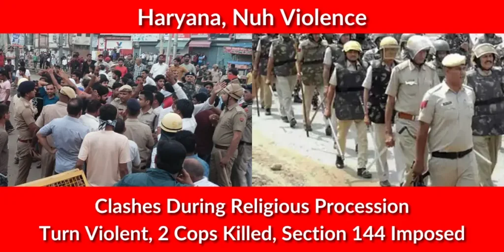 2 Killed, 7 Cops Injured In Violence During Haryana Religious Procession