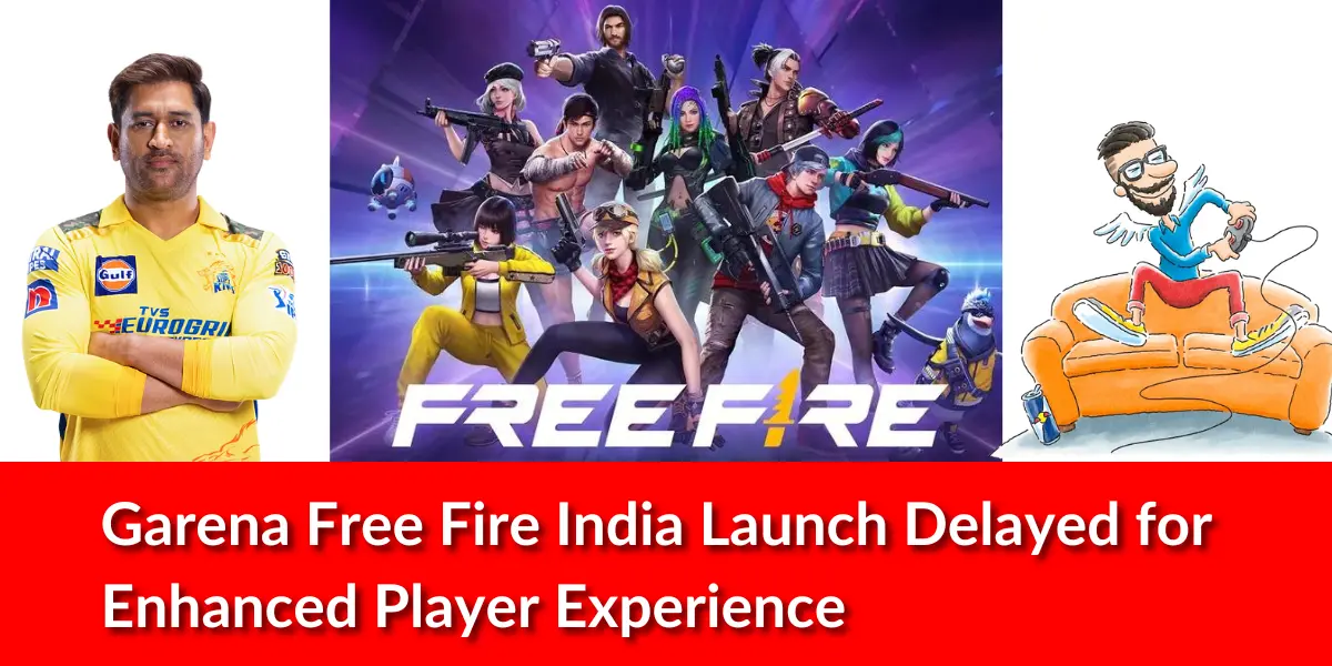 Garena's Free Fire relaunch delayed over gameplay refinement, localisation